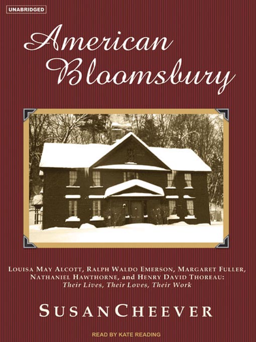 Title details for American Bloomsbury by Susan Cheever - Available